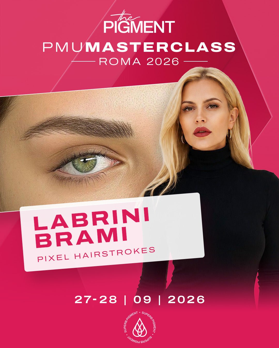 The Pigment - The Pigment Masterclass